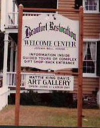 Beaufort Resortation welcome center sign