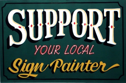 Support your local sign painter